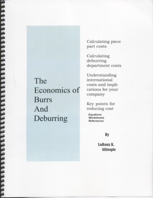 Economics of Burrs and Deburring